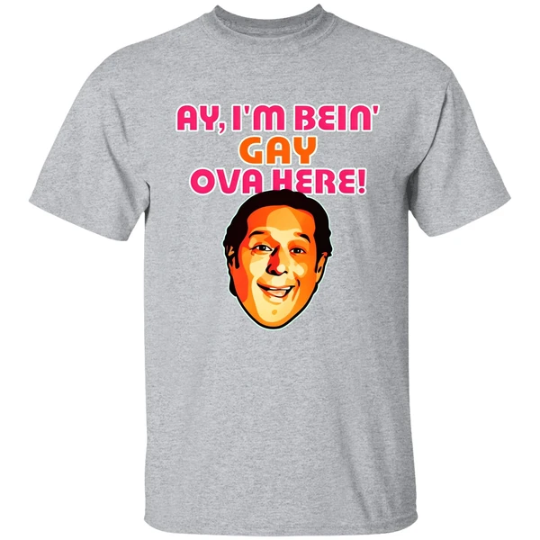 Ay I'm Bein Gay Over Here Shirt - Image 8