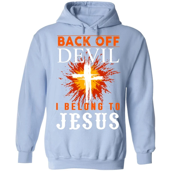 Back Off I Belong To Jesus Hoodie - Image 3