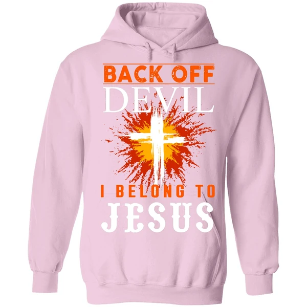 Back Off I Belong To Jesus Hoodie - Image 4