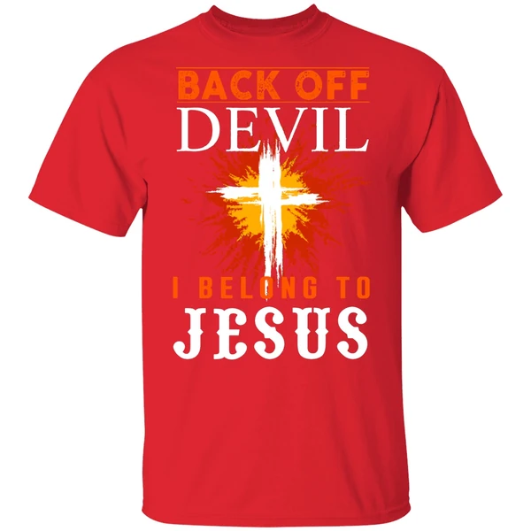 Back Off I Belong To Jesus Shirt - Image 6