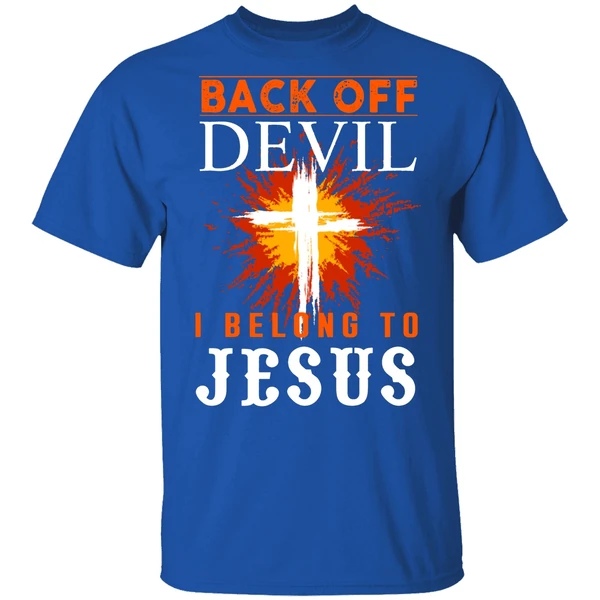 Back Off I Belong To Jesus Shirt - Image 7