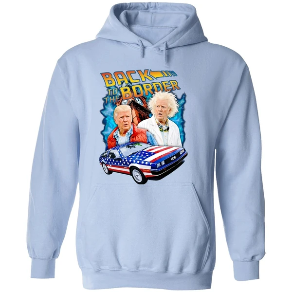 Back To The Border Trump Hoodie - Image 4