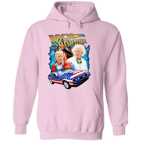 Back To The Border Trump Hoodie - Image 5