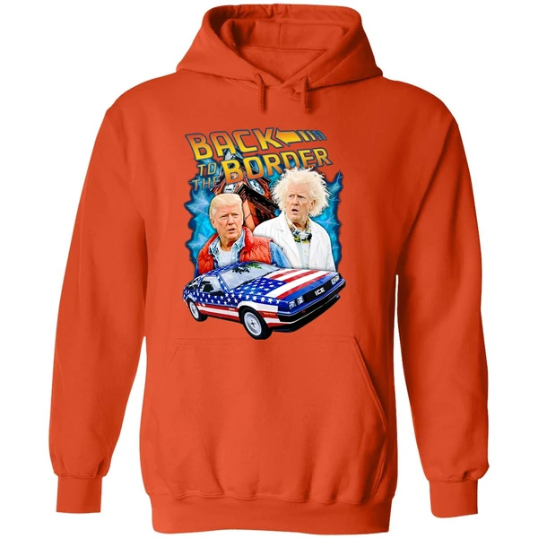 Back To The Border Trump Hoodie - Image 6