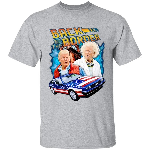 Back To The Border Trump Shirt - Image 9