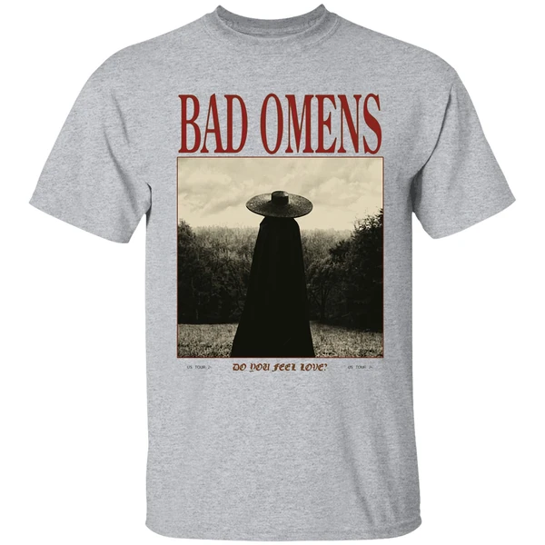 bad omens do you feel love north america tour 2026 merchandise shirt sportgrey