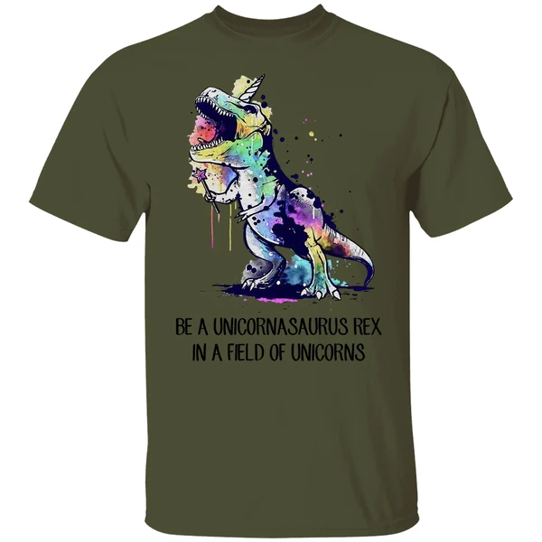 Be A Unicornasaurus Rex In A Field Of Unicorns Shirt - Image 3