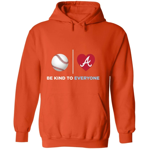 Be Kind To Everyone Atlanta Braves Jordyns Summer Hoodie - Image 6