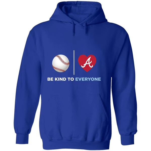 Be Kind To Everyone Atlanta Braves Jordyns Summer Hoodie - Image 7