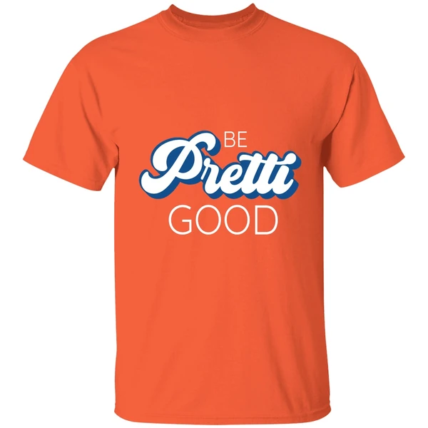 Be Pretti Be Good Shirt - Image 6