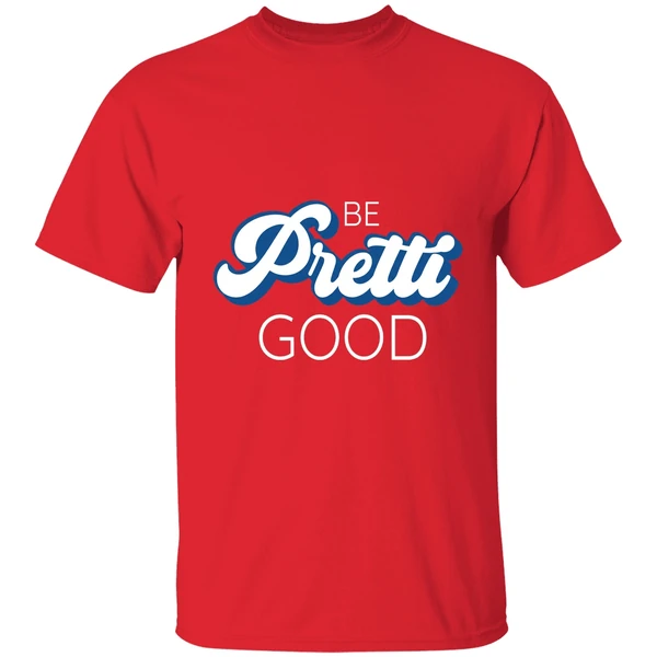 Be Pretti Be Good Shirt - Image 7