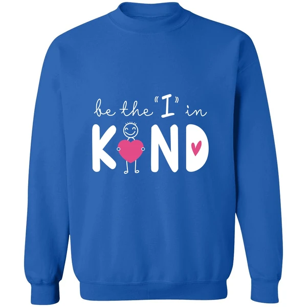 Be The I In Kind Sweatshirt - Image 8