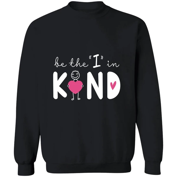 Be The I In Kind Sweatshirt - Image 9