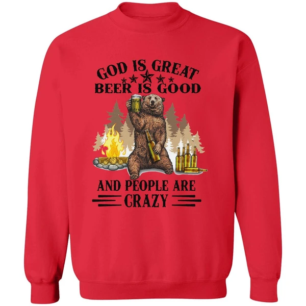 Bear God Is Great Beer Is Good Sweatshirt - Image 7