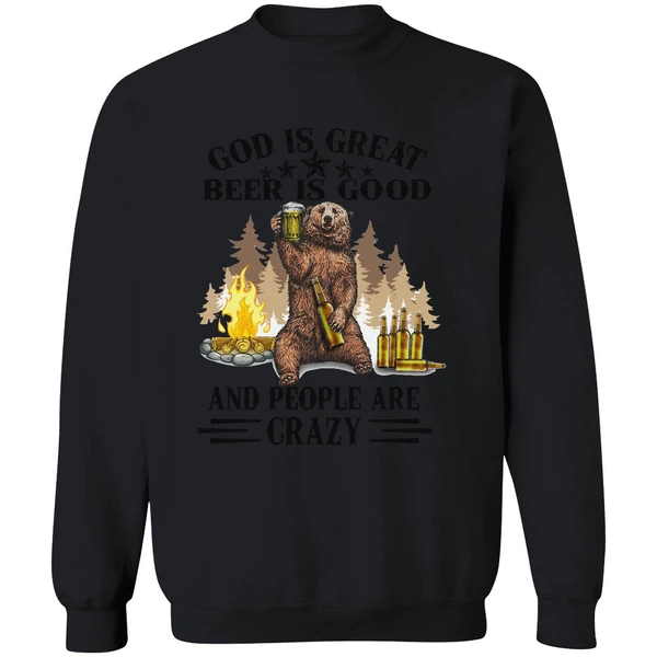 Bear God Is Great Beer Is Good Sweatshirt - Image 9