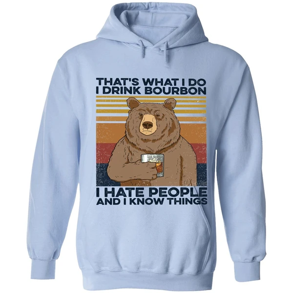 Bear That's What I Do I Drink Bourbon Hoodie - Image 3