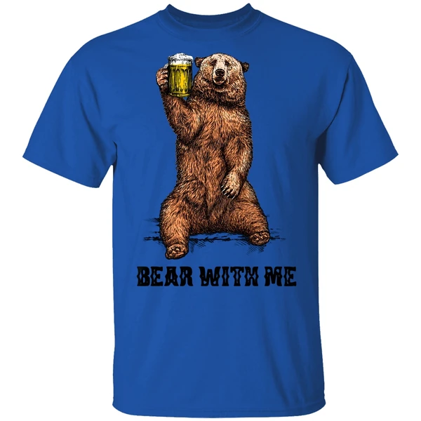 Bear With Me Shirt - Image 7