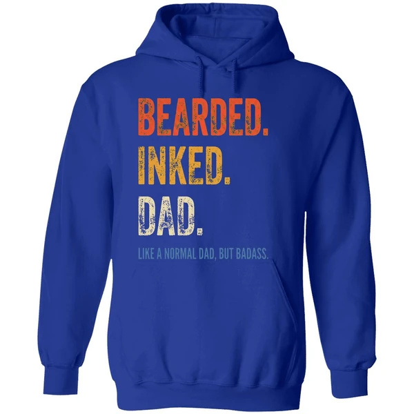 Bearded Inked Dad Like A Normal Dad But Badass Hoodie - Image 7