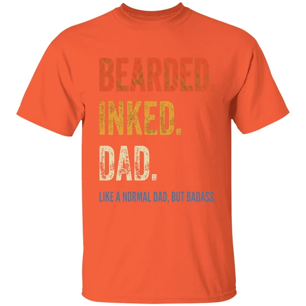 Bearded Inked Dad Like A Normal Dad But Badass Shirt - Image 6
