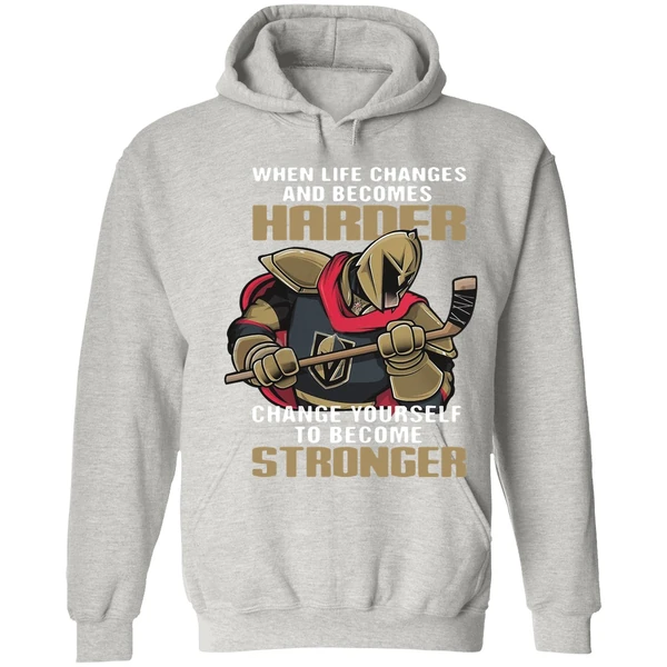 Becomes Harder Change Yourself Stronger Hoodie - Image 7