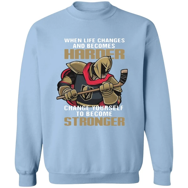 Becomes Harder Change Yourself Stronger Sweatshirt - Image 3