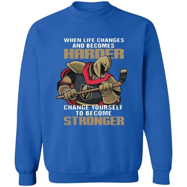 Becomes Harder Change Yourself Stronger Sweatshirt - Image 8