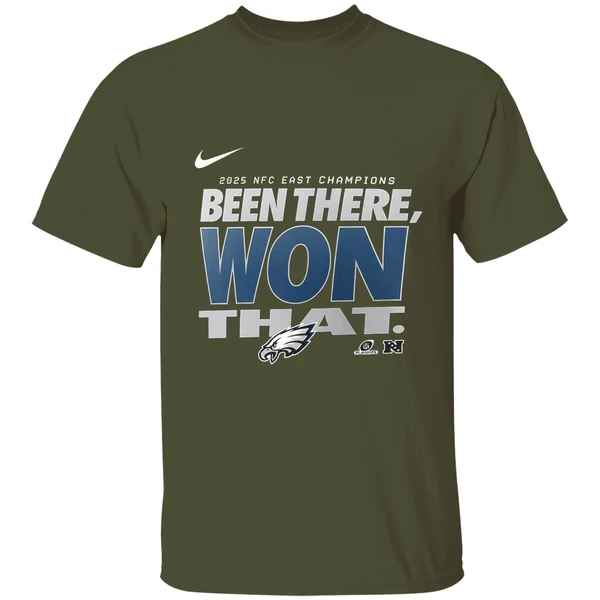 been-there-won-that-philadelphia-eagles-2025-nfc-east-division-champions-locker-room-shirt-militarygreen