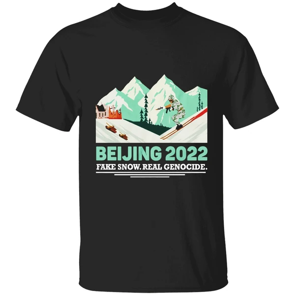 Beijing 2022 Fake Snow Real Genocide Shirt