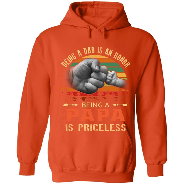 Being A Dad Is An Honor Being A Papa Is Priceless Hoodie - Image 5