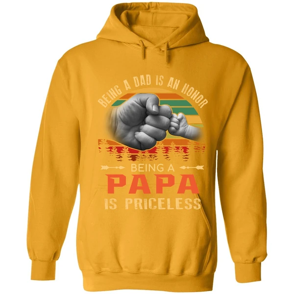 Being A Dad Is An Honor Being A Papa Is Priceless Hoodie - Image 9