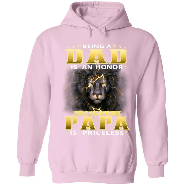 Being Dad Is An Honor Being Papa Is Priceless Hoodie - Image 4