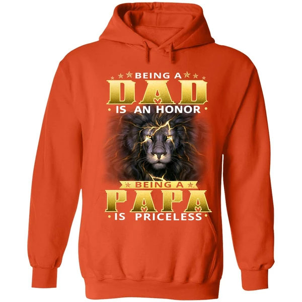 Being Dad Is An Honor Being Papa Is Priceless Hoodie - Image 5