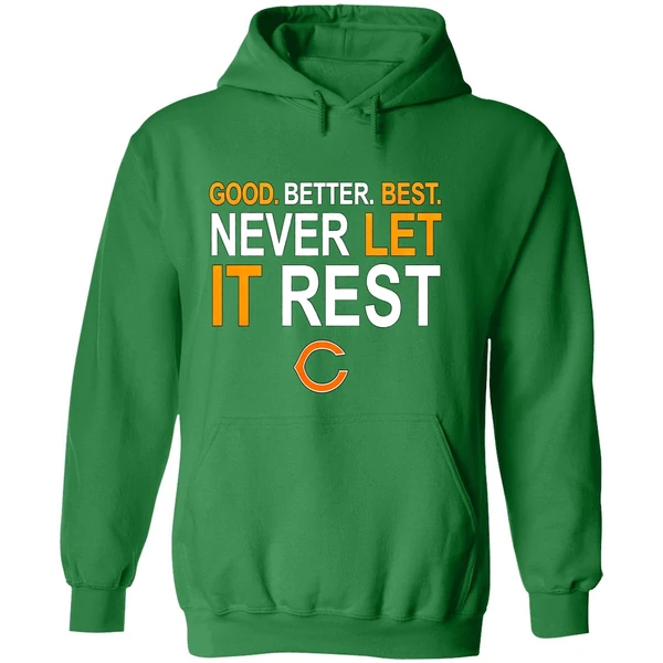Ben Johnson Good Better Best Never Let It Rest Chicago Bears Hoodie - Image 2
