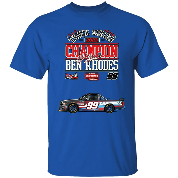 Ben Rhodes Checkered Flag Sports 2023 Nascar Craftsman Truck Series Champion Shirt - Image 7