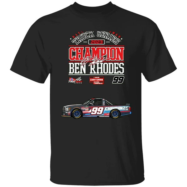 Ben Rhodes Checkered Flag Sports 2023 Nascar Craftsman Truck Series Champion Shirt - Image 9
