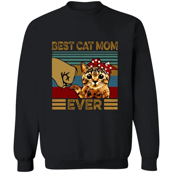 Best Cat Mom Ever Sweatshirt - Image 9