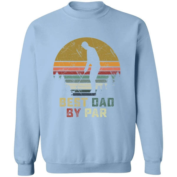 Best Dad By Par Daddy Fathers Day Golf Sweatshirt - Image 3