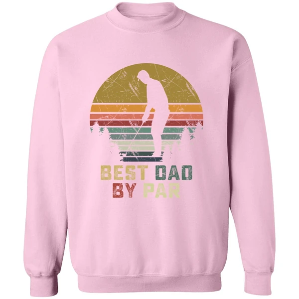 Best Dad By Par Daddy Fathers Day Golf Sweatshirt - Image 4