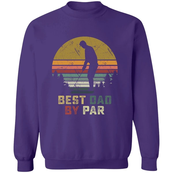 Best Dad By Par Daddy Fathers Day Golf Sweatshirt - Image 6