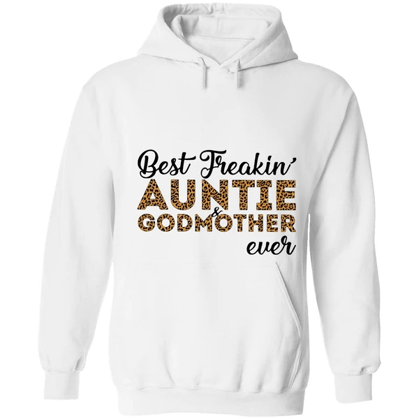 Best Freakin' Auntie And Godmother Ever Hoodie - Image 6