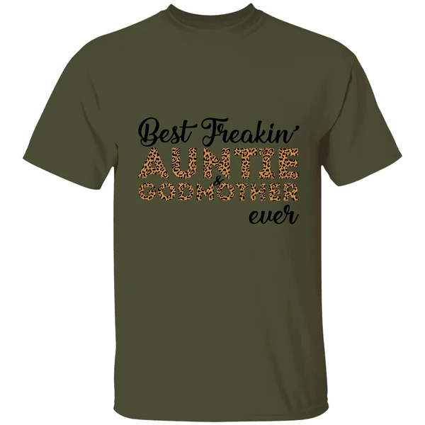 Best Freakin' Auntie And Godmother Ever Shirt - Image 3