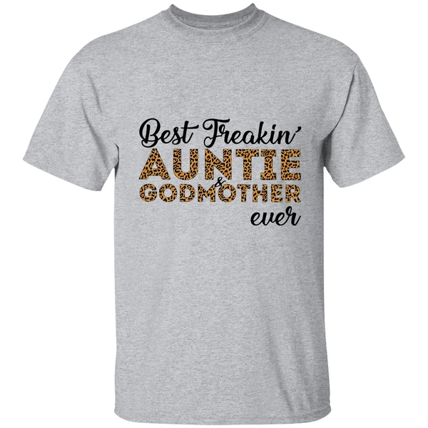 Best Freakin' Auntie And Godmother Ever Shirt - Image 8