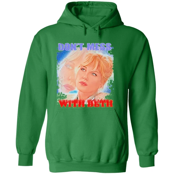 Beth Dont Mess With Beth Hoodie - Image 2