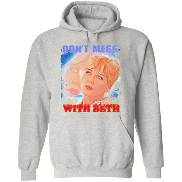 Beth Dont Mess With Beth Hoodie - Image 9