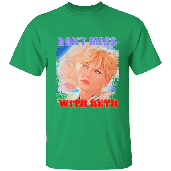Beth Dont Mess With Beth Shirt - Image 8