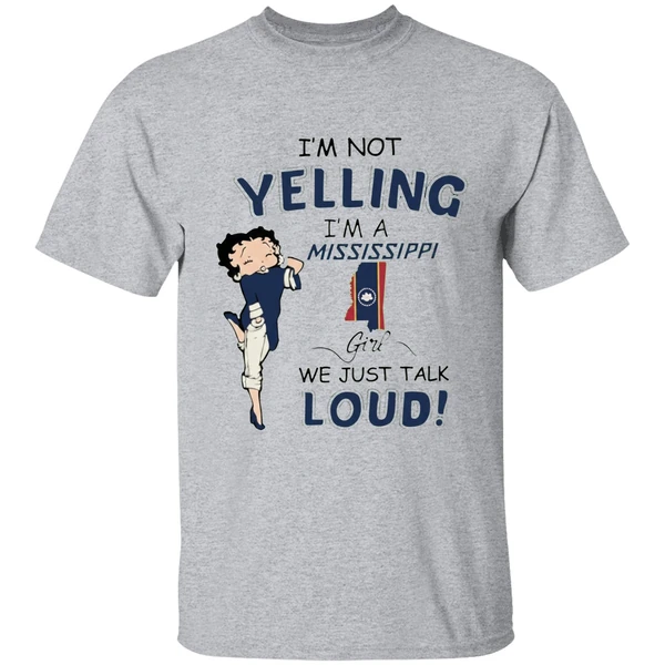 Betty Boop Im Not Yelling Im A Map Mississippi Flag Girl We Just Talk Loud Shirt - Image 6