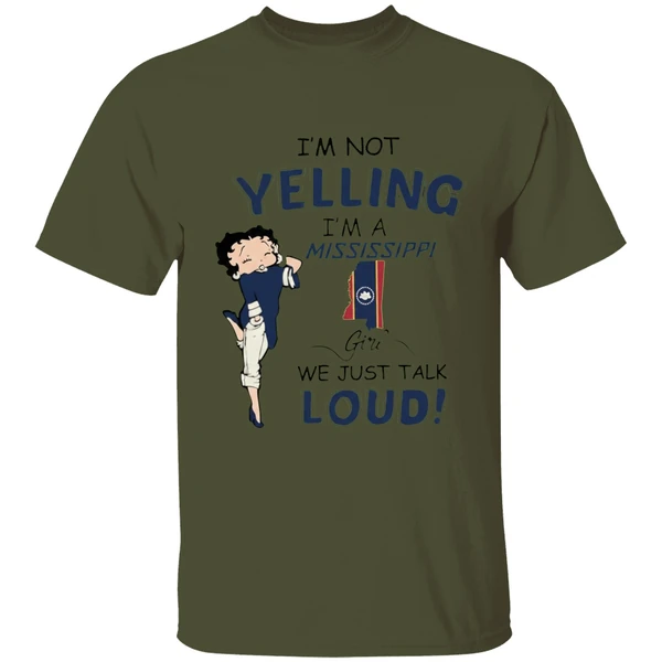 Betty Boop Im Not Yelling Im A Map Mississippi Flag Girl We Just Talk Loud Shirt - Image 9