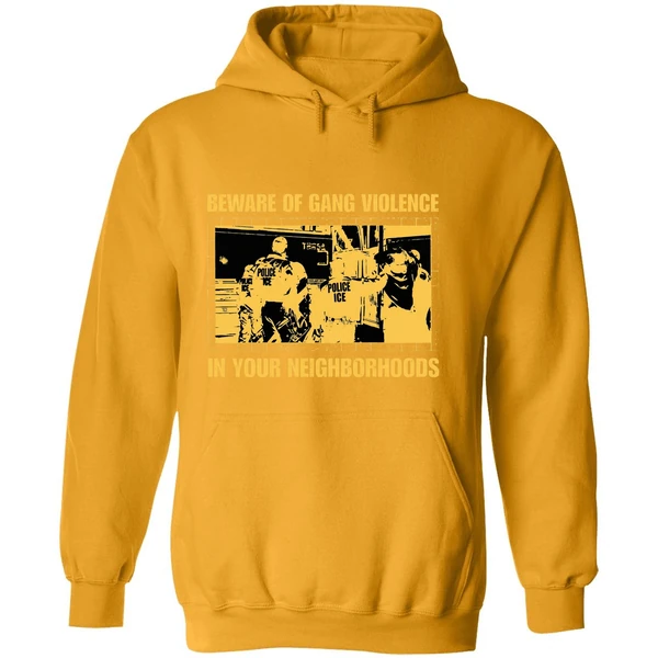 Beware Of Gang Violence In Your Neighborhoods Hoodie