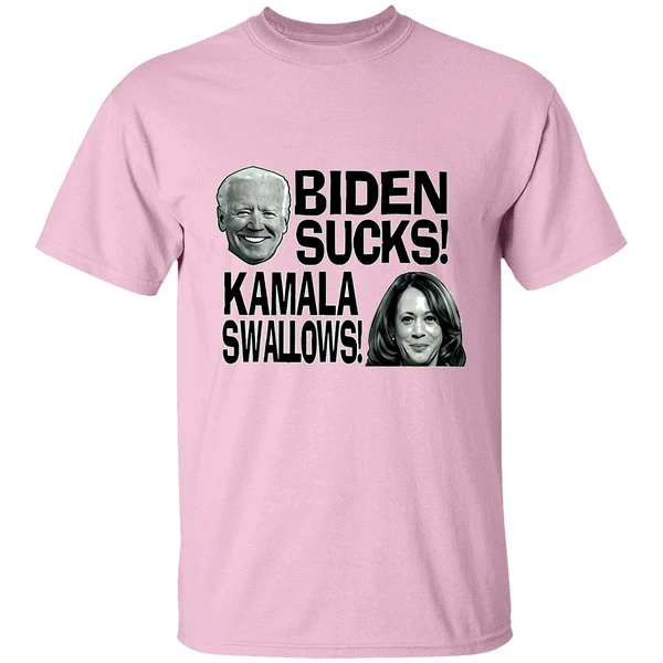 Biden Sucks Kamala Swallows Fuck Joe The Hoe Shirt Biden Sucks Kamala Swallows Fuck Joe The Hoe Shirt