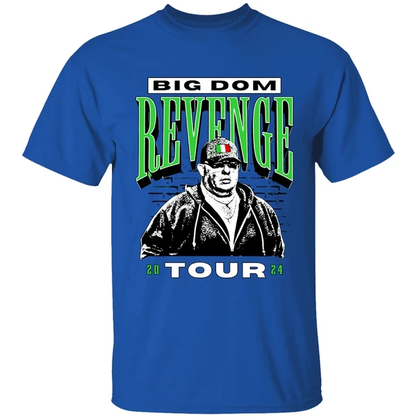 Big Dom Revenge Tour 2024 Shirt - Image 5